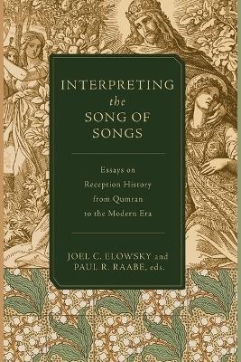Interpreting the Song of Songs - 