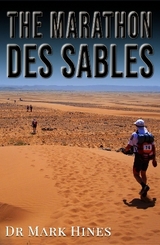 The Marathon des Sables - Hines, Mark