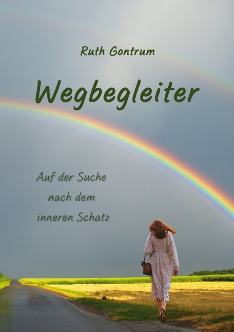 Wegbegleiter - Ruth Gontrum