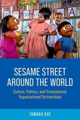Sesame Street Around the World - Tamara Kay