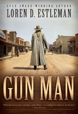 Gun Man - Loren D Estleman