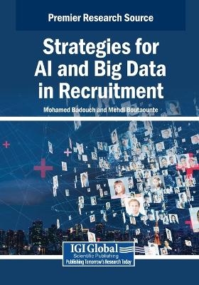 Strategies for AI and Big Data in Recruitment - 
