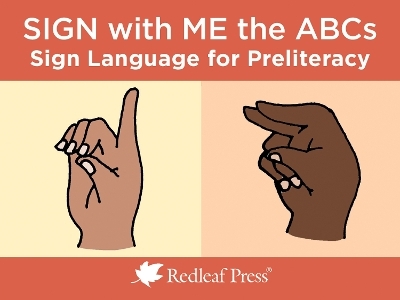 Sign with Me the ABCs -  Redleaf Press