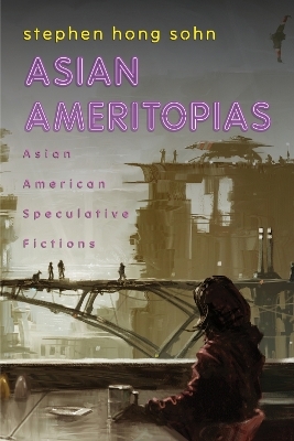 Asian Ameritopias - Stephen Hong Sohn