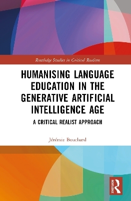 Humanising Language Education in the Generative Artificial Intelligence Age - J&eacute;r&eacute;mie Bouchard
