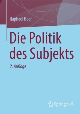 Die Politik des Subjekts