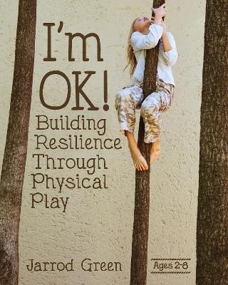 I'm OK! - Jarrod Green