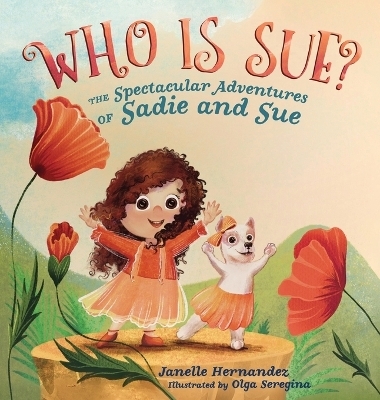 Who is Sue? - Janelle Hernandez