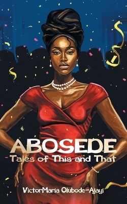 Abosede - VictorMaria Olubode-Ajayi