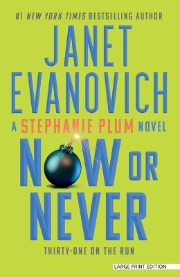Now or Never - Janet Evanovich