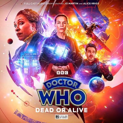 Doctor Who: The Fugitive Doctor: Dead or Alive - Aaron Douglas, Tim Foley, Tajinder Singh Hayer