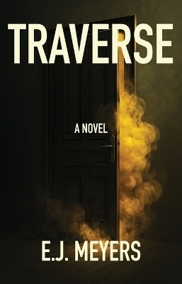 Traverse - E J Meyers