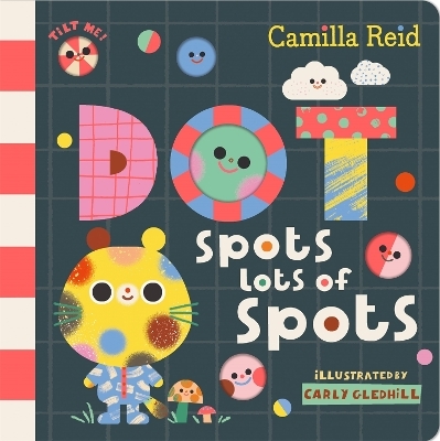 Dot Spots Lots of Spots - Camilla Reid