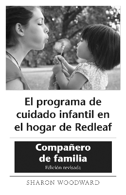 El programa de cuidado infantil en el hogar de Redleaf - Sharon Woodward