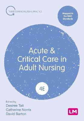Acute and Critical Care in Adult Nursing - 