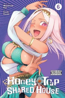 Honey Trap Shared House, Vol. 6 - Ivo Marques, Ko Ransom, Koichi Kozuki, Masamune Kuji