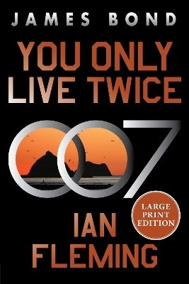 You Only Live Twice - Ian Fleming