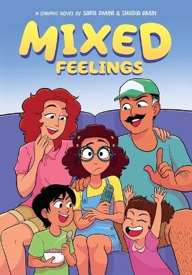 Mixed Feelings: A Graphic Novel - Sara Amini