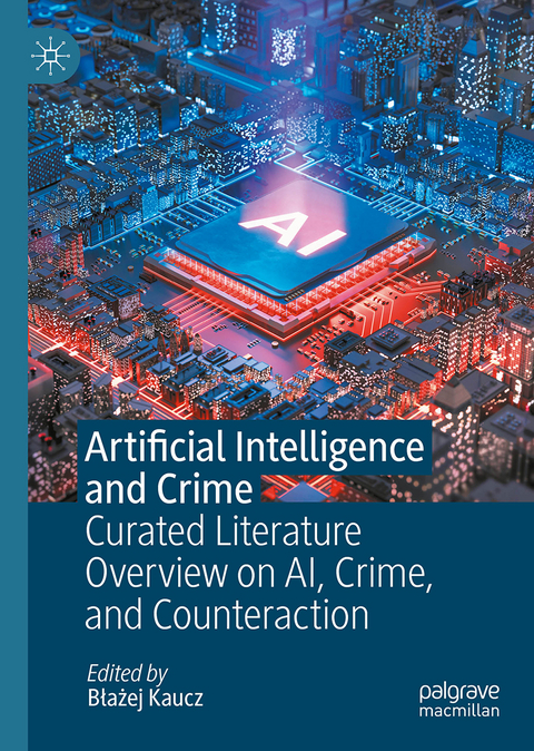 Artificial Intelligence and Crime - 