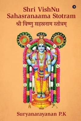 Shri VishNu Sahasranaama Stotram -  Suryanarayanan P K