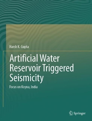 Artificial Water Reservoir Triggered Seismicity