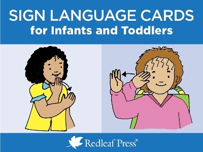 Sign Language Cards for Infants and Toddlers -  Redleaf Press