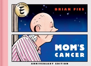 Mom’s Cancer: Anniversary Edition