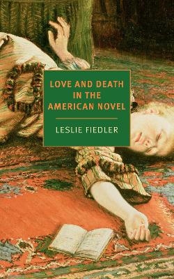 Love and Death in the American Novel