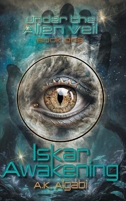 Iskar Awakening - A K Algabi
