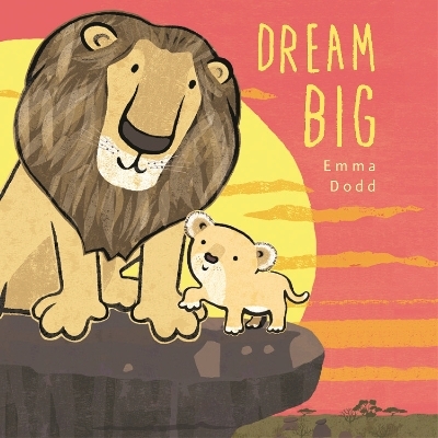 Dream Big Padded Board Book - Emma Dodd