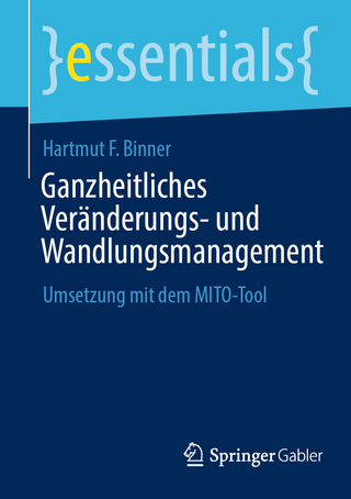 Ganzheitliches Veränderungs- und Wandlungsmanagement