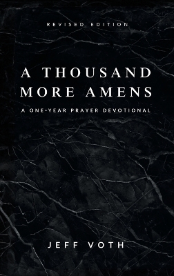 A Thousand More Amens, Revised Edition