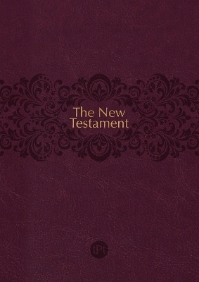 The Passion Translation New Testament (2020 Edition) - Readers' Edition Burgundy - Brian Simmons