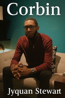 Corbin - Jyquan Stewart