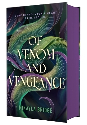 Of Venom and Vengeance - Mikayla Bridge