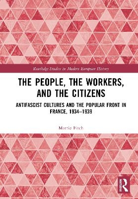 The People, the Workers, and the Citizens - Mattie Fitch