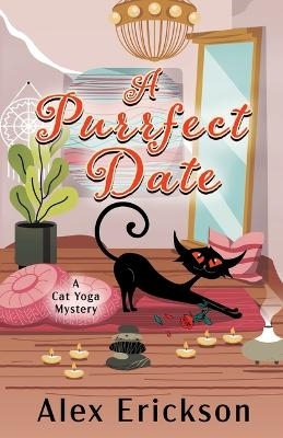 A Purrfect Date - Alex Erickson
