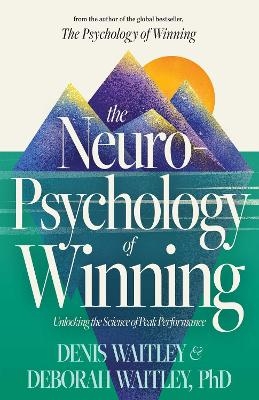The Neuropsychology of Winning