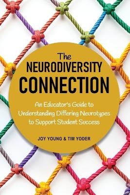 The Neurodiversity Connection - Joy Young, Tim Yoder