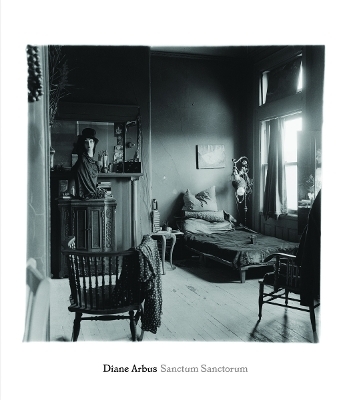 Diane Arbus: Sanctum Sanctorum