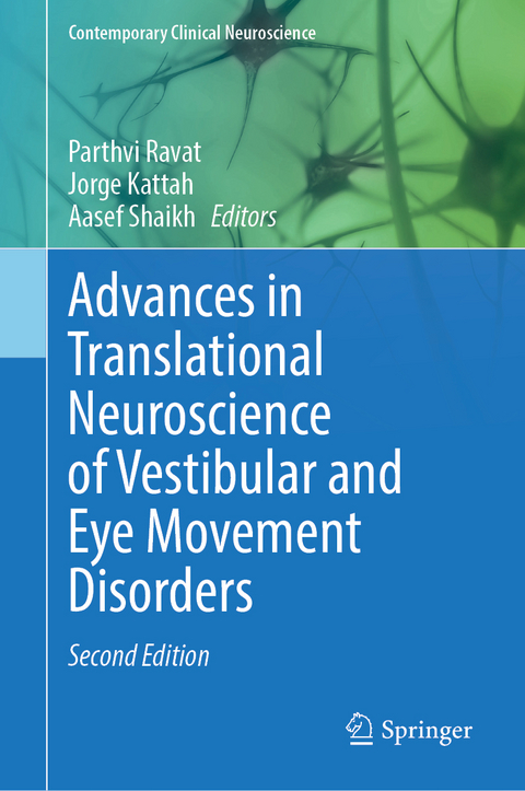 Advances in Translational Neuroscience of Vestibular and Eye Movement Disorders - 
