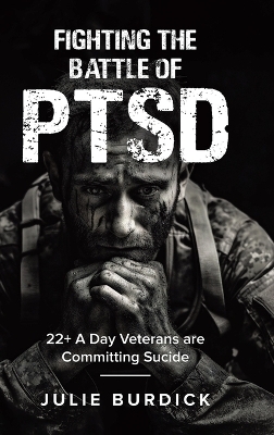 Fighting the Battle of PTSD