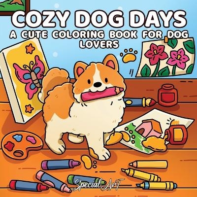 Cozy Dog Days -  Special Art