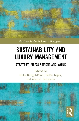 Sustainability and Luxury Management - 
