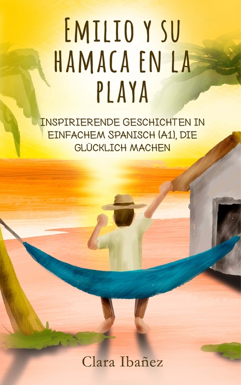 Emilio y su hamaca en la playa - Clara Iba&ntilde;ez