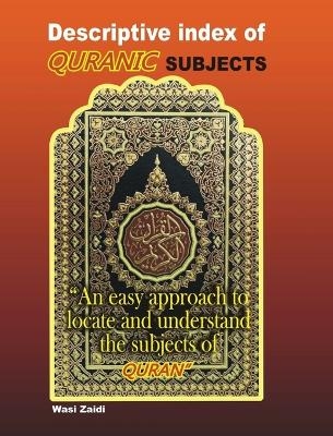 Descriptive Index of Quranic Subjects - Wasi Zaidi
