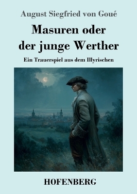 Masuren oder der junge Werther