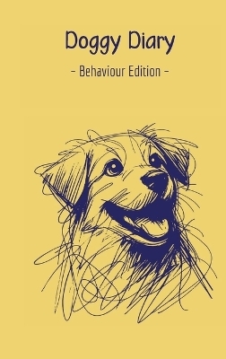Doggy Diary - Behaviour Edition