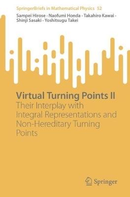 Virtual Turning Points II - Sampei Hirose, Naofumi Honda, Takahiro Kawai, Shinji Sasaki, Yoshitsugu Takei