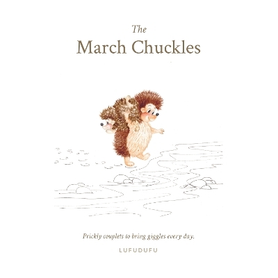 The March Chuckles -  Lufudufu